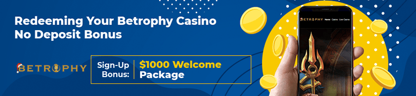 Betrophy Casino Bonus Offers