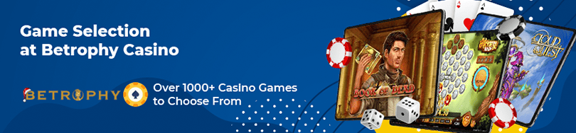 Betrophy Casino Game Selection