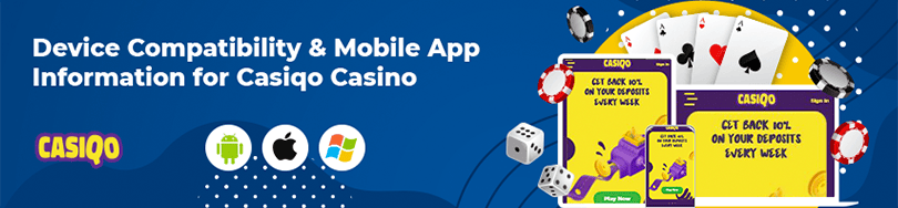 Casiqo Casino Mobile Compatibility