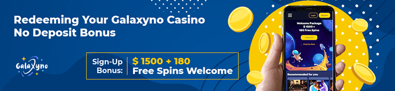 Galaxyno Casino No Deposit Coupons