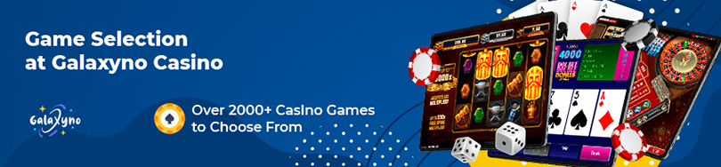 Galaxyno Casino Game Selection