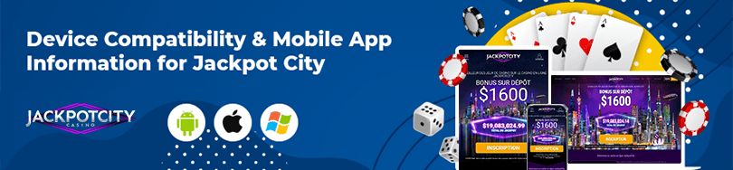 jackpot city casino device compatibility