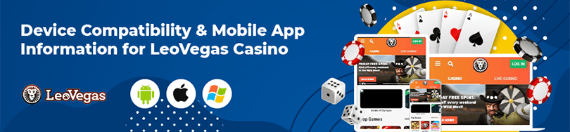 LeoVegas Casino Mobile Compatibility