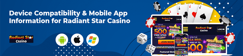 Radiant Star Casino Device Compatibility