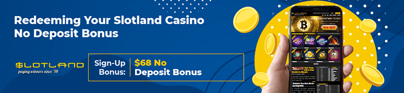 Slotland Casino Bonus Code