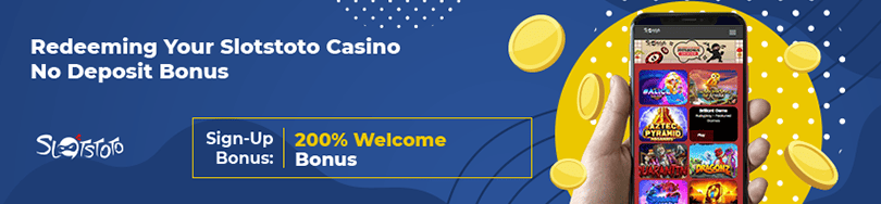 Slotstoto Casino Bonus Codes