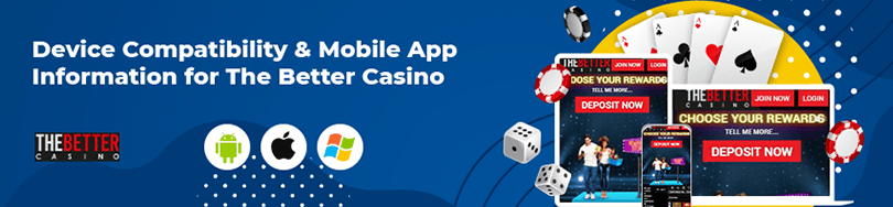 The Better Casino Mobile Compatibility