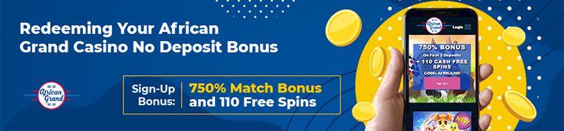 African Grand Casino Bonus