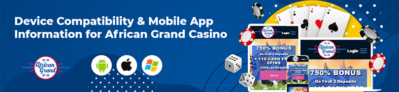 African Grand Casino Device Compatibility