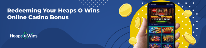 Heaps O Wins mobile apps for the no deposite bonuses.